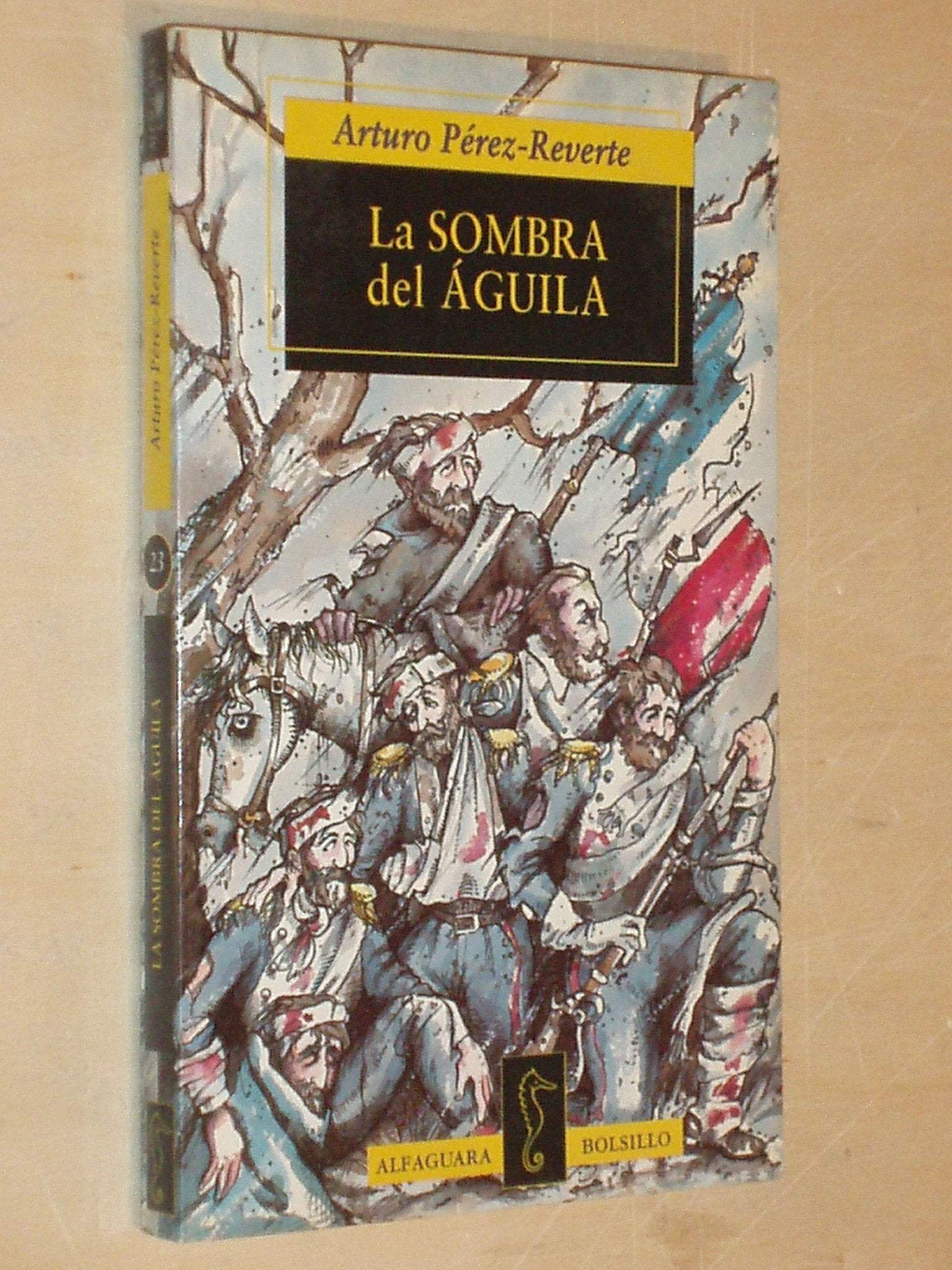 La Sombra Del Aguila (Alfaguara Hispanica)