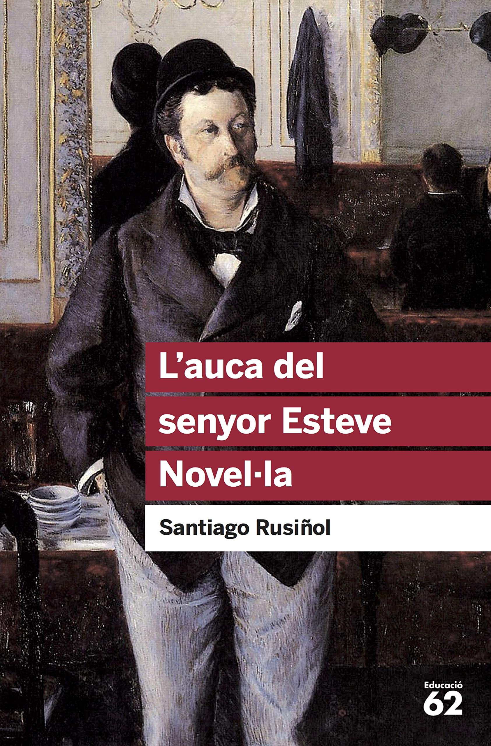 L'auca del senyor Esteve. Novel·la: 17 (Educació 62)