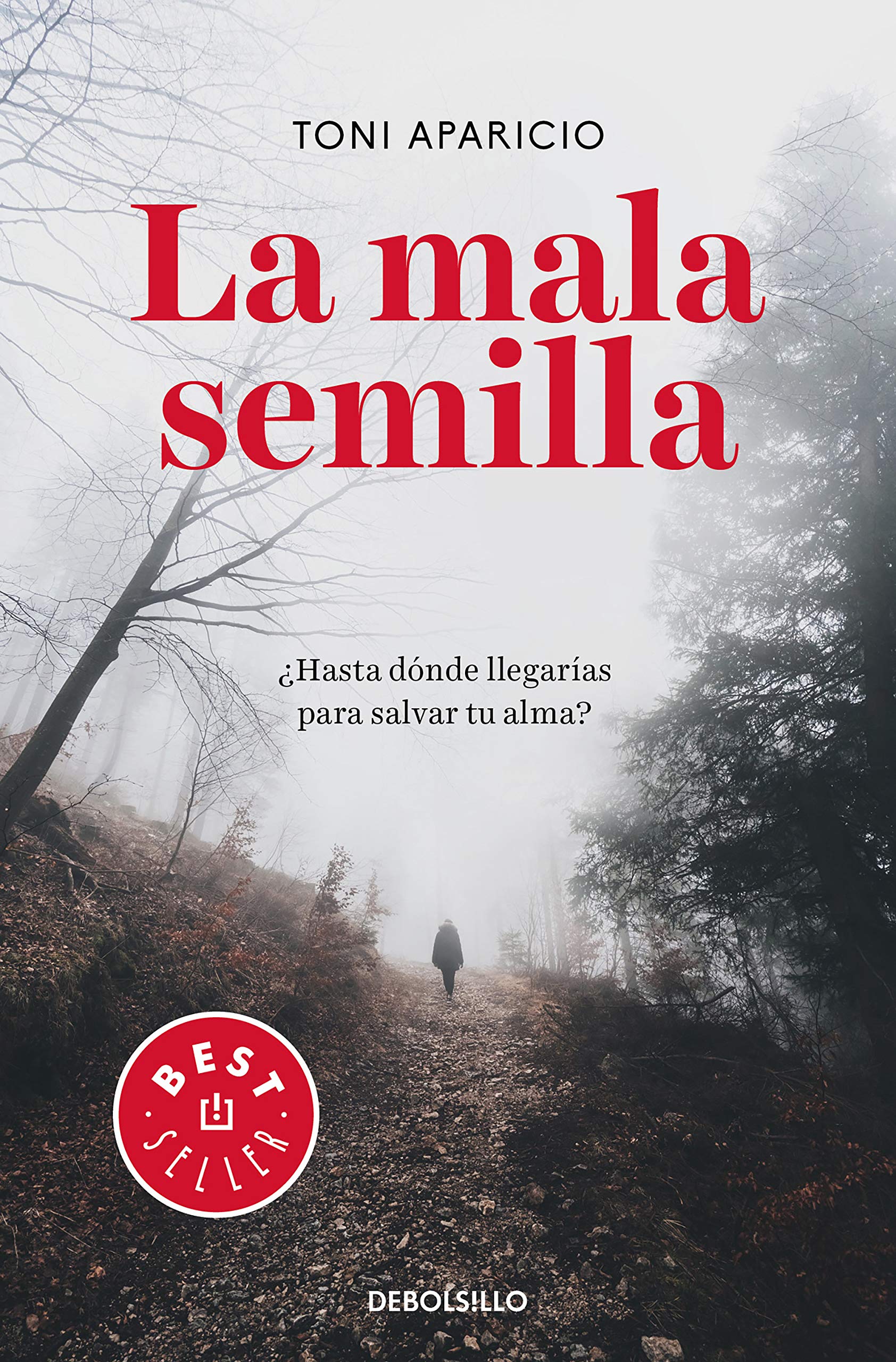 La mala semilla (Best Seller)