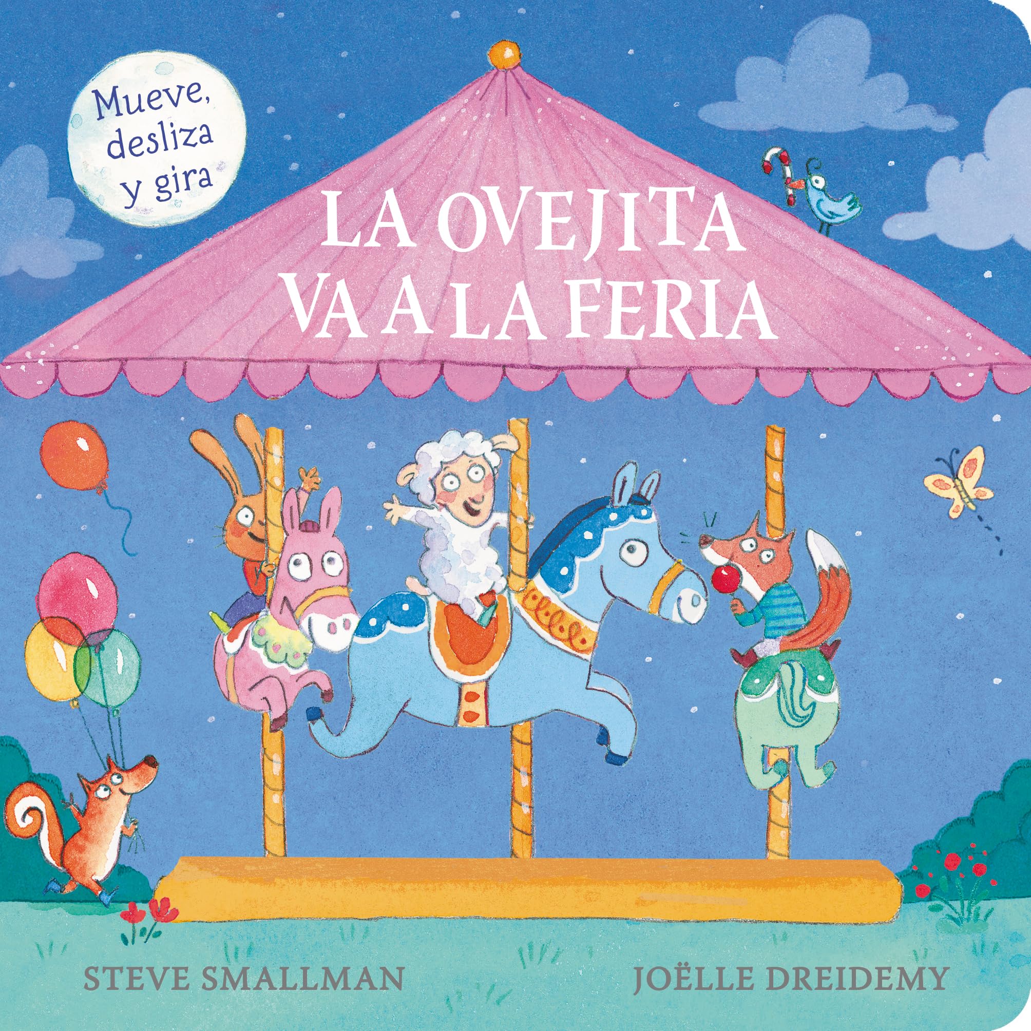 La ovejita va a la feria (La ovejita que vino a cenar. Libro de cartón con mecanismos) (Pequeñas manitas)