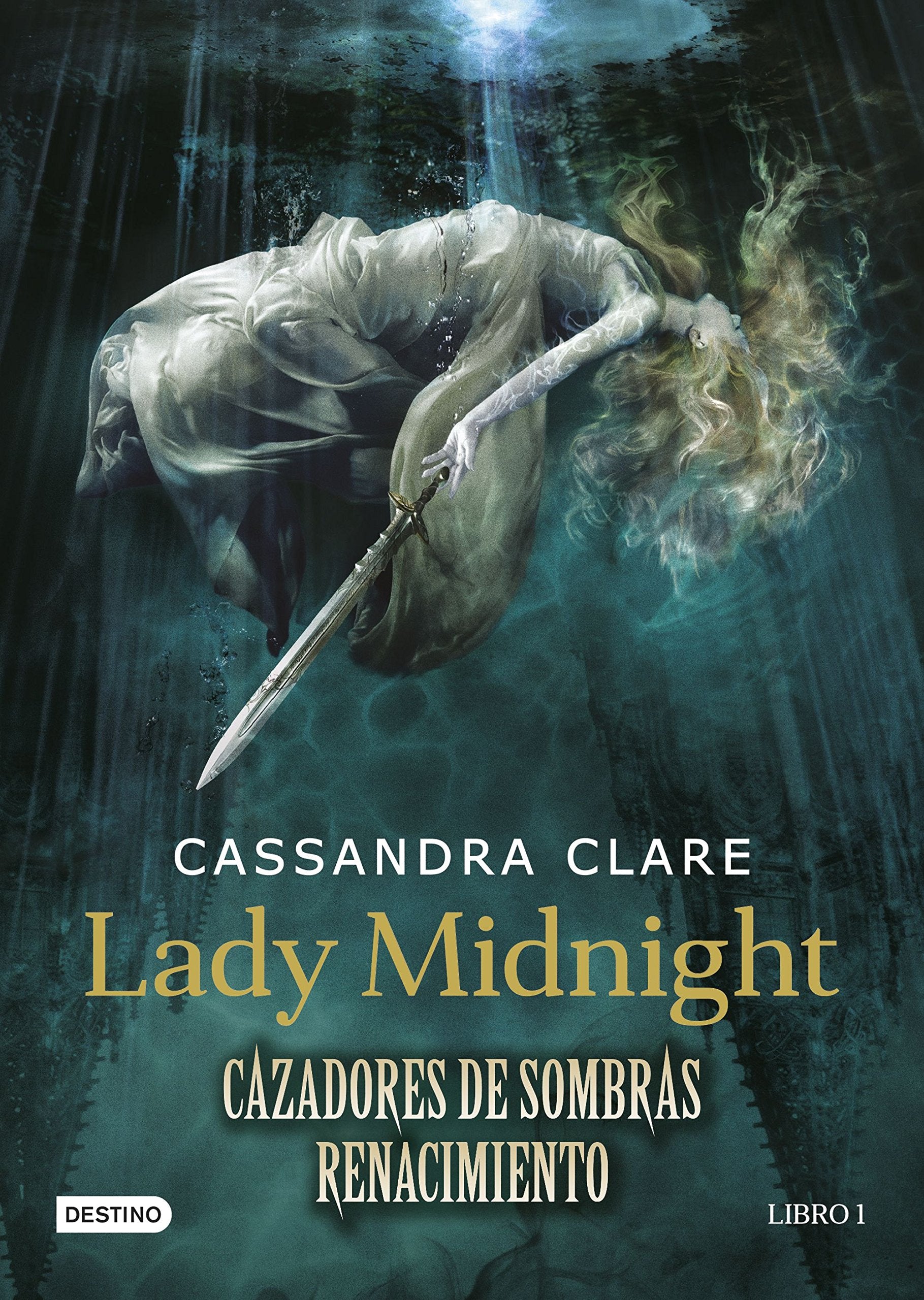 Lady Midnight. Cazadores de sombras Renacimiento 1