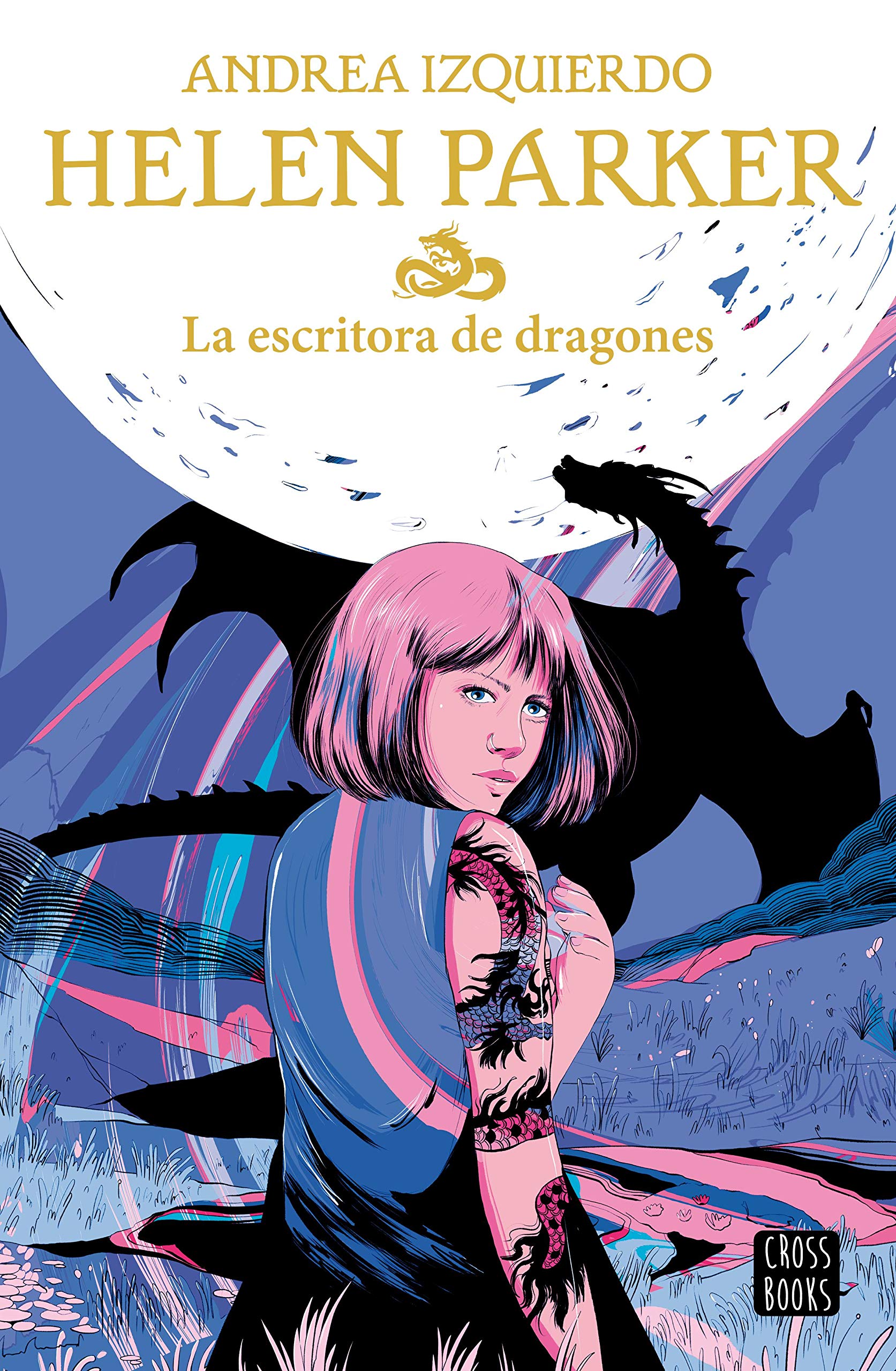Helen Parker 2. La escritora de dragones (Ficción)