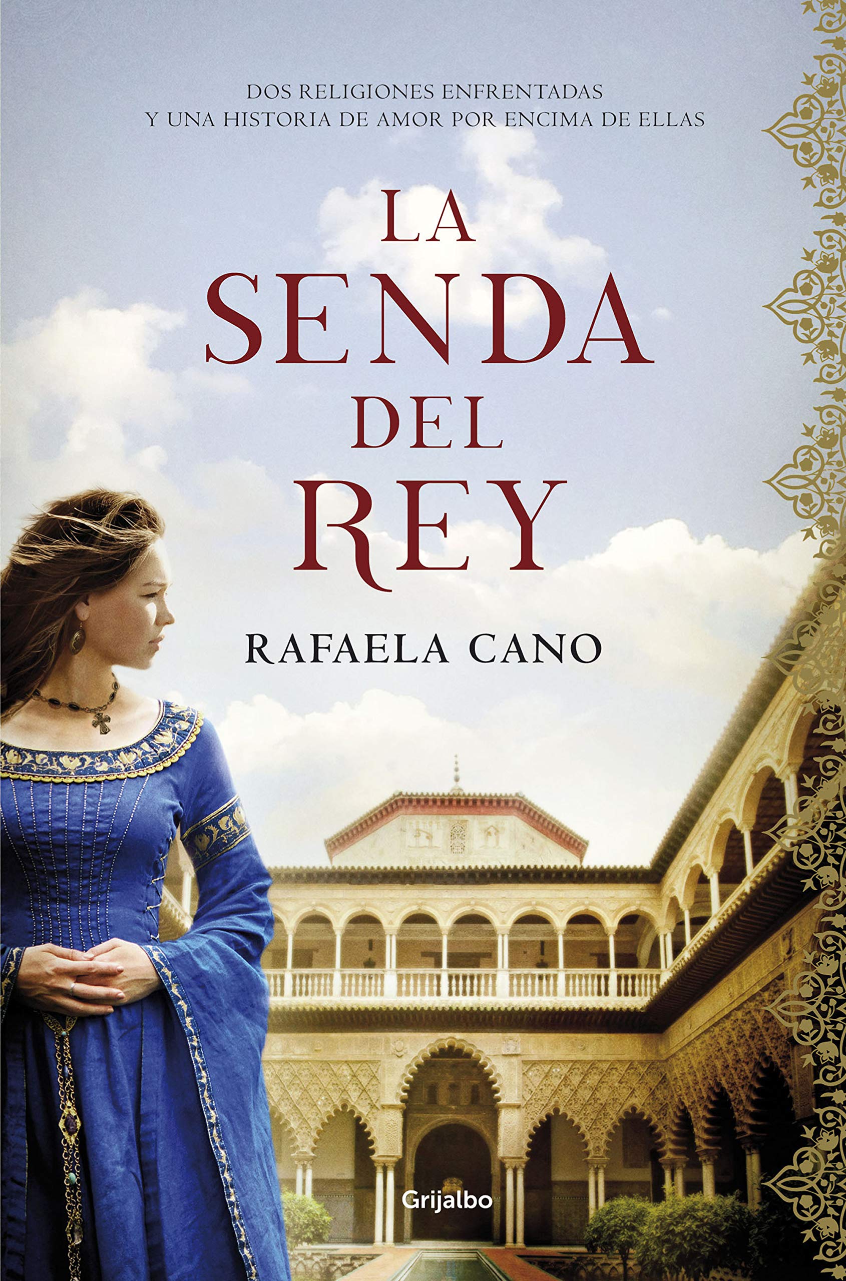 La senda del rey (Novela histórica)