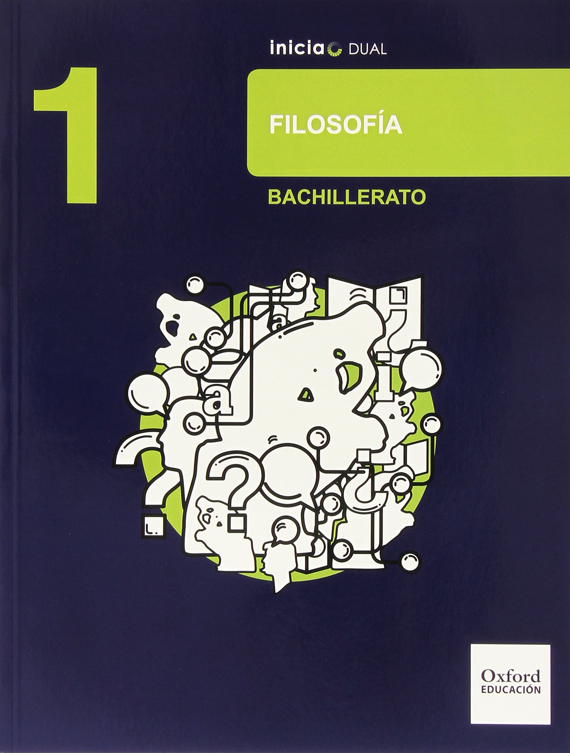 Inicia Filosofía 1.º Bachillerato. Libro del alumno