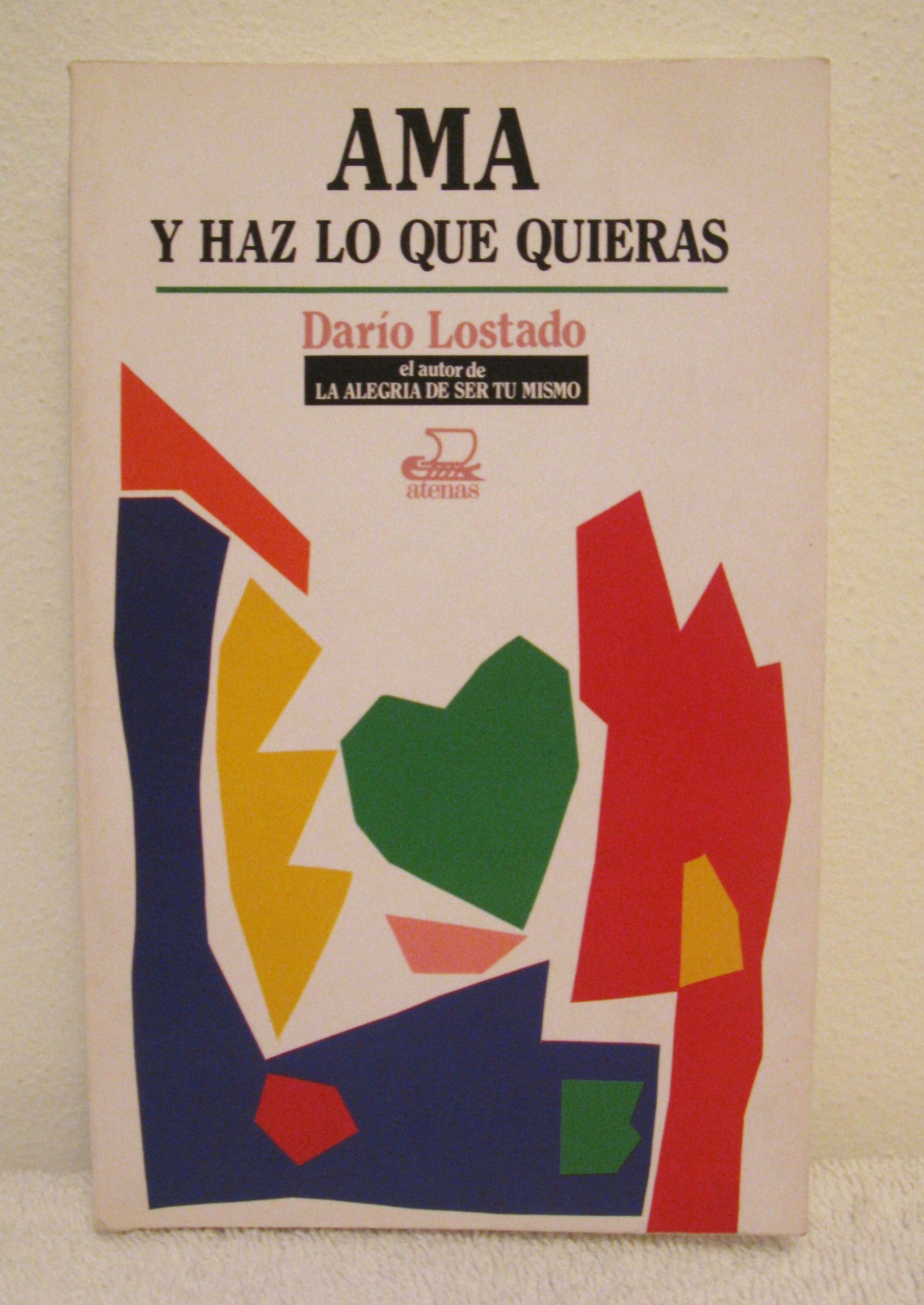 Ama y haz lo que quieras