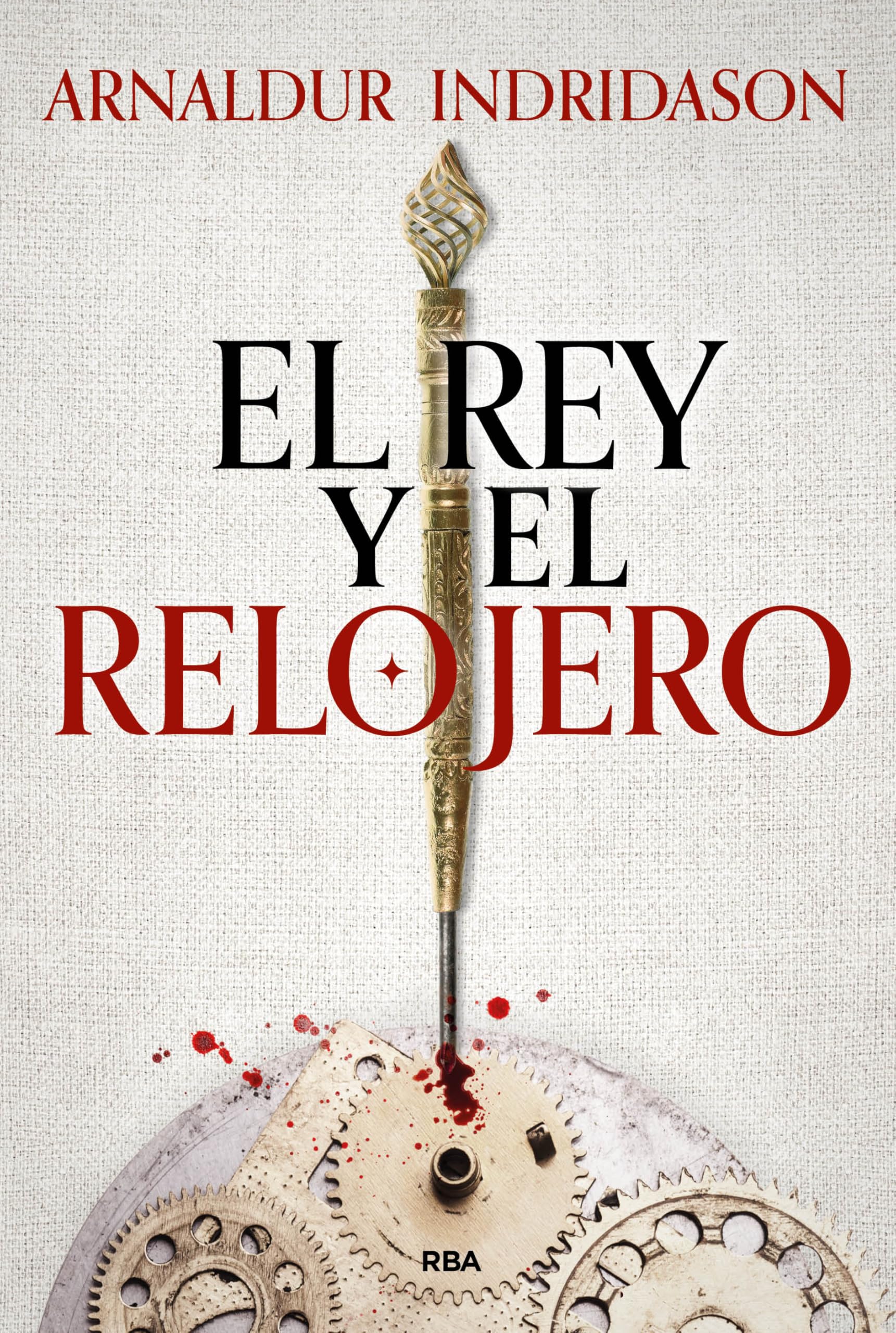 El rey y el relojero: «Un thriller histórico absorbente y cautivador» (Novelas ficción)