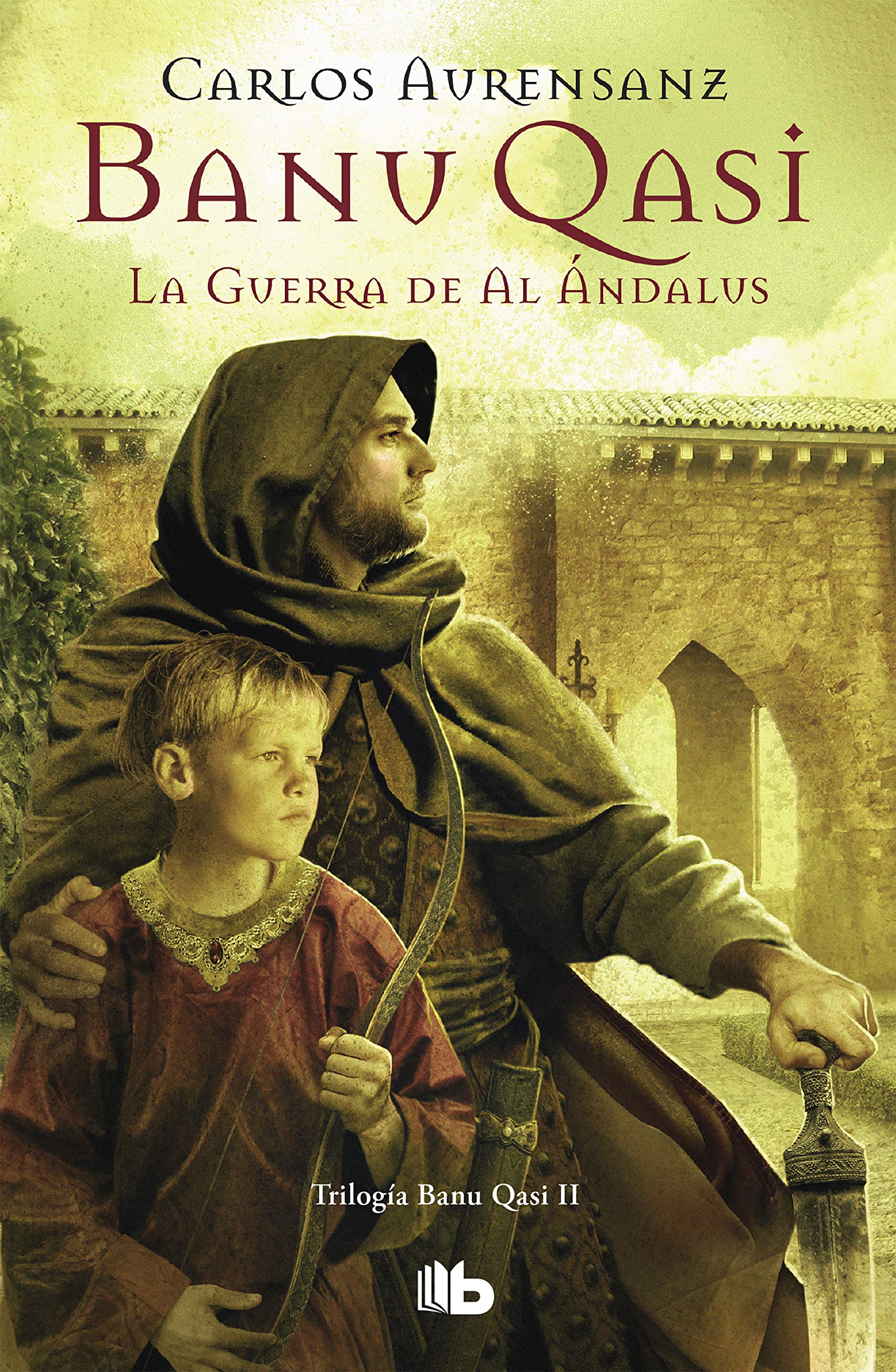 La guerra de Al Ándalus (Banu Qasi 2) (Ficción)