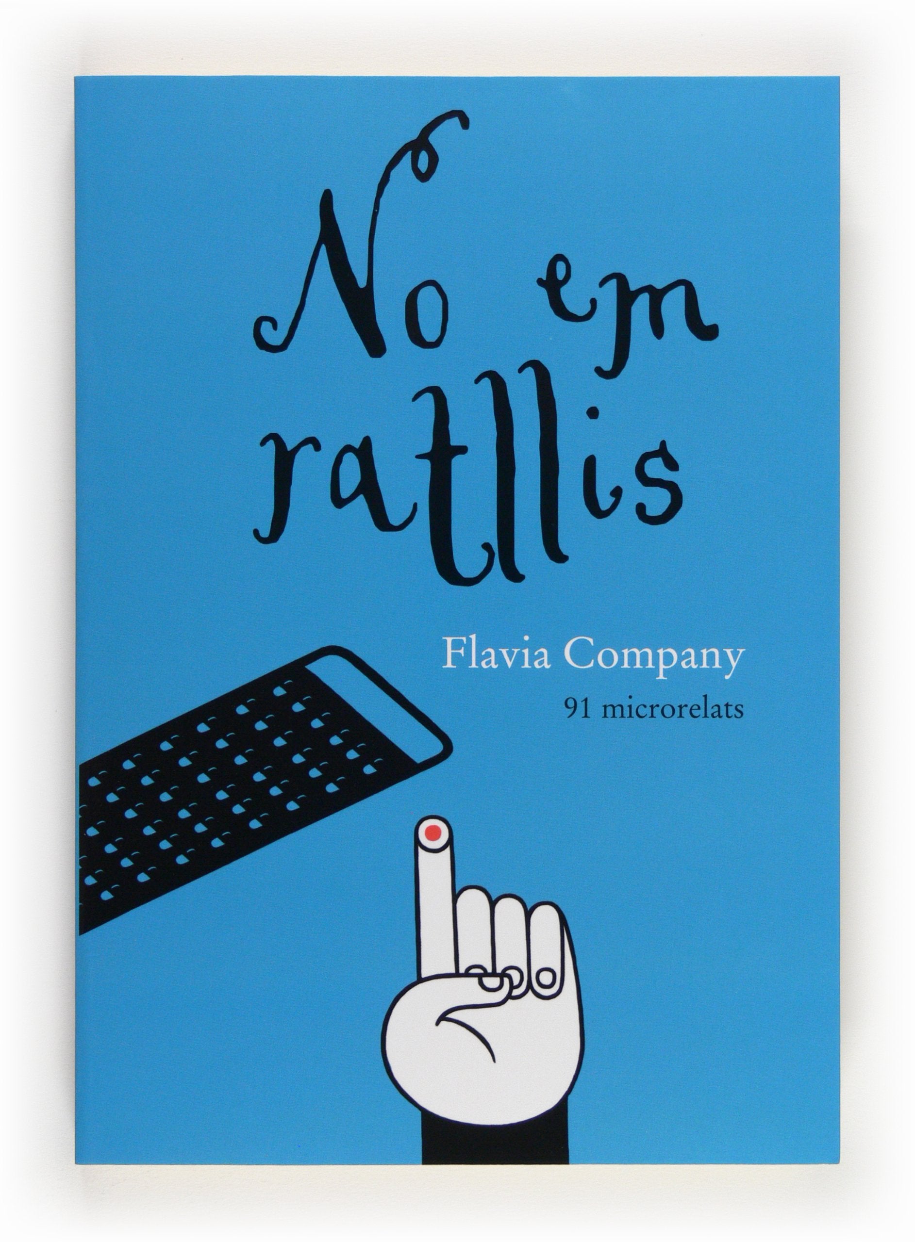 No em ratllis (SIN COLECCION)