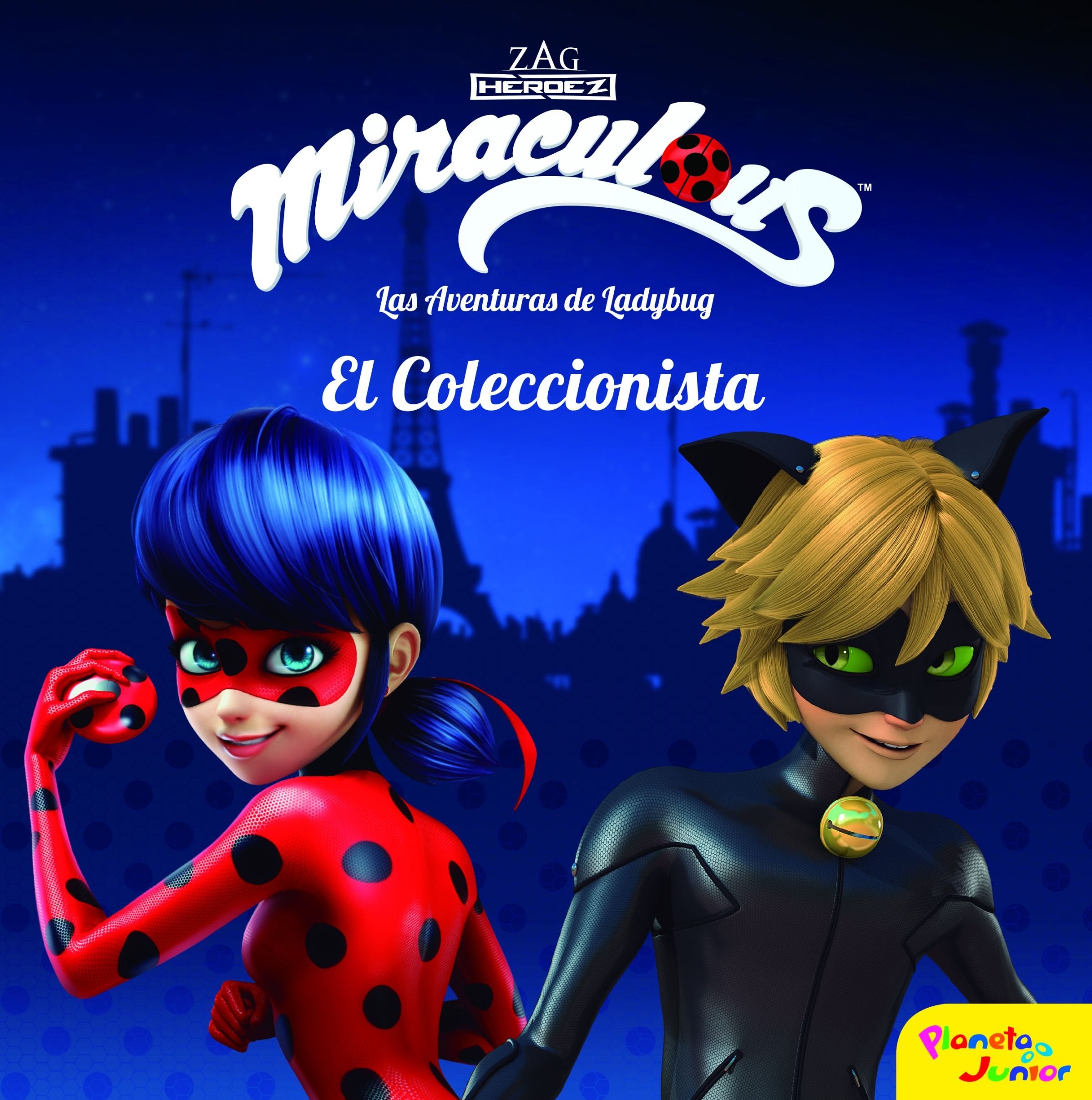 Miraculous. Las aventuras de Ladybug. El Coleccionista: Cuento