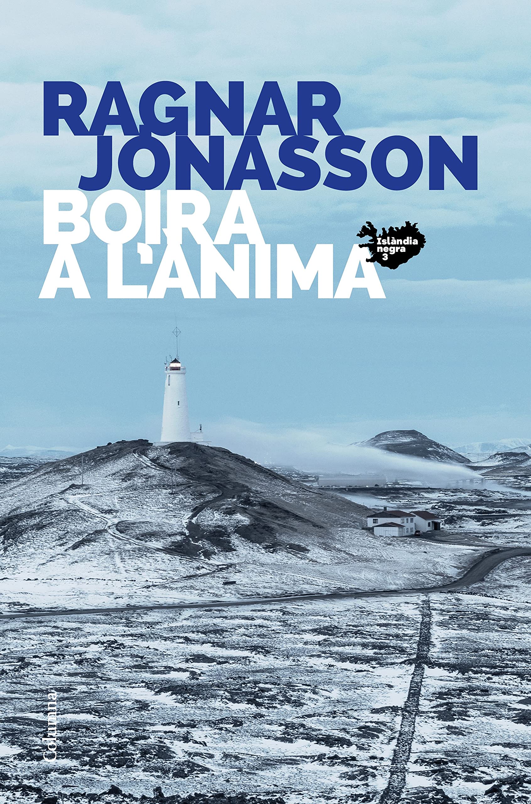 Boira a l'ànima: Sèrie Islàndia Negra 3 (Clàssica)