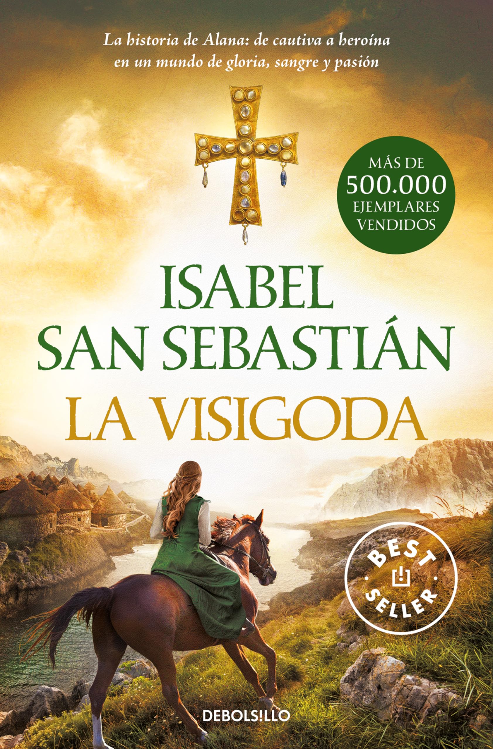 La visigoda (Saga de la Reconquista): 2 (Best Seller)