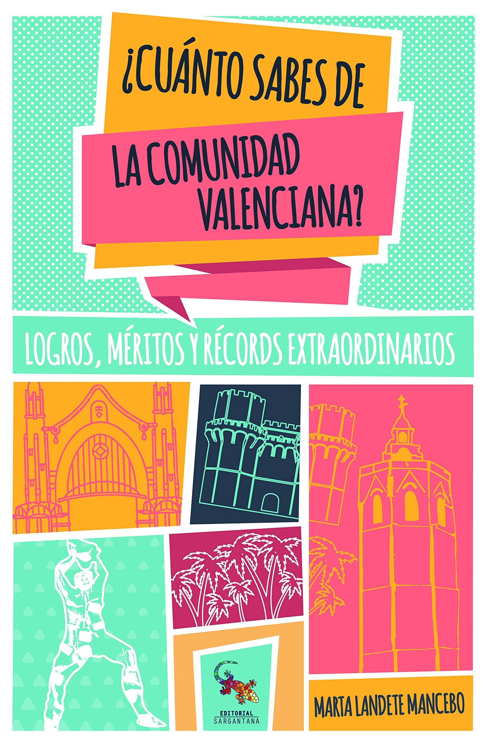 ¿Cuánto sabes de la Comunidad Valenciana? (SIN COLECCION)