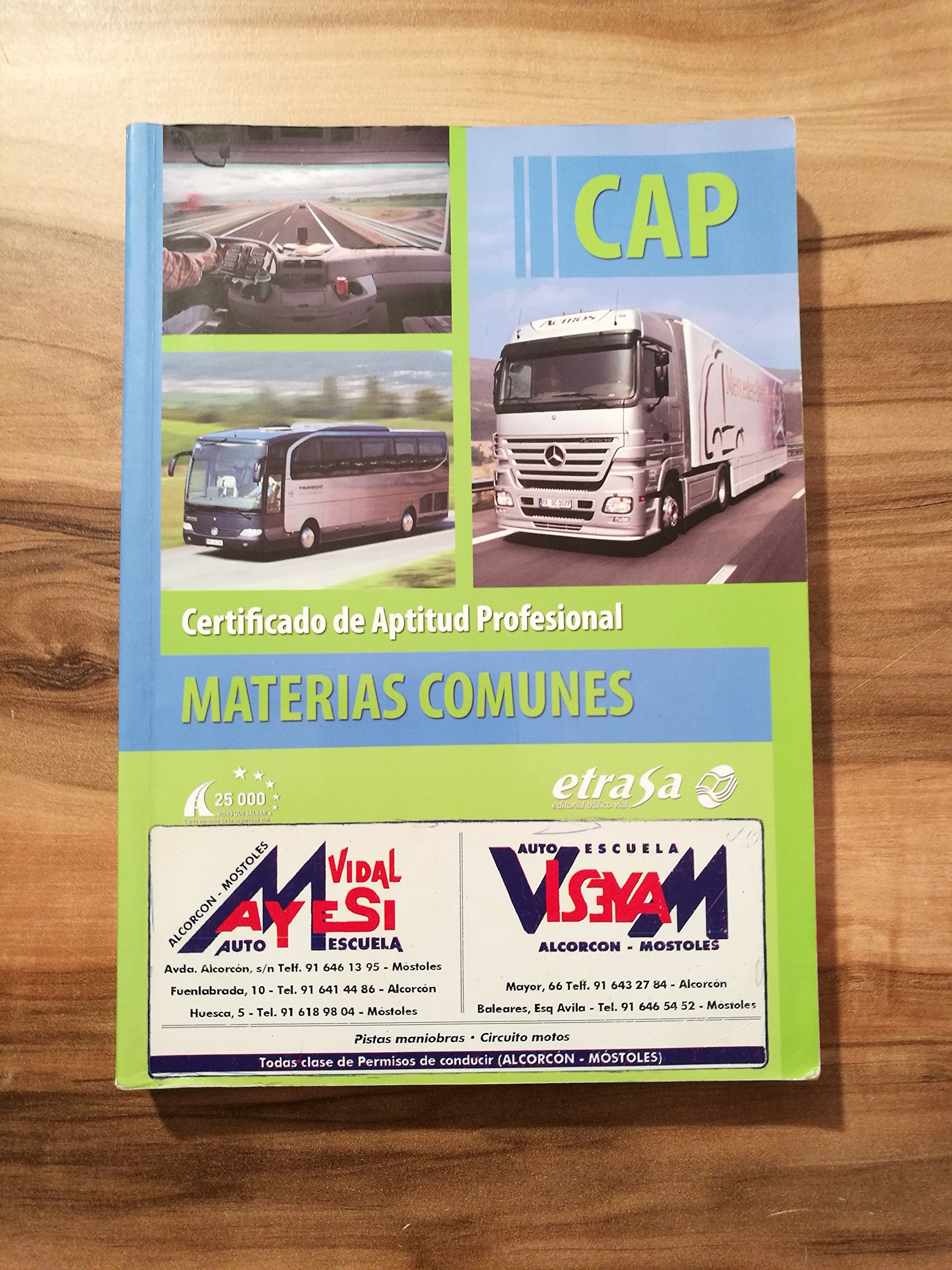 Manual Certificado de Aptitud Profesional (CAP) Materias Comunes. ROTT 2019 (Reglamento de la Ley de Ordenación de los Transportes Terrestres) Ed. Marzo 2020