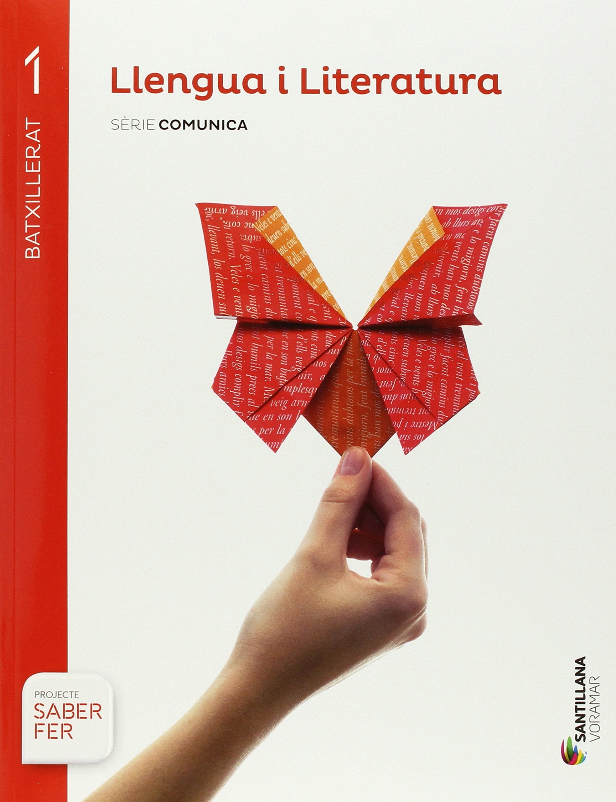 LLENGUA I LITERATURA SERIE COMUNICA 1 BTX SABER FER