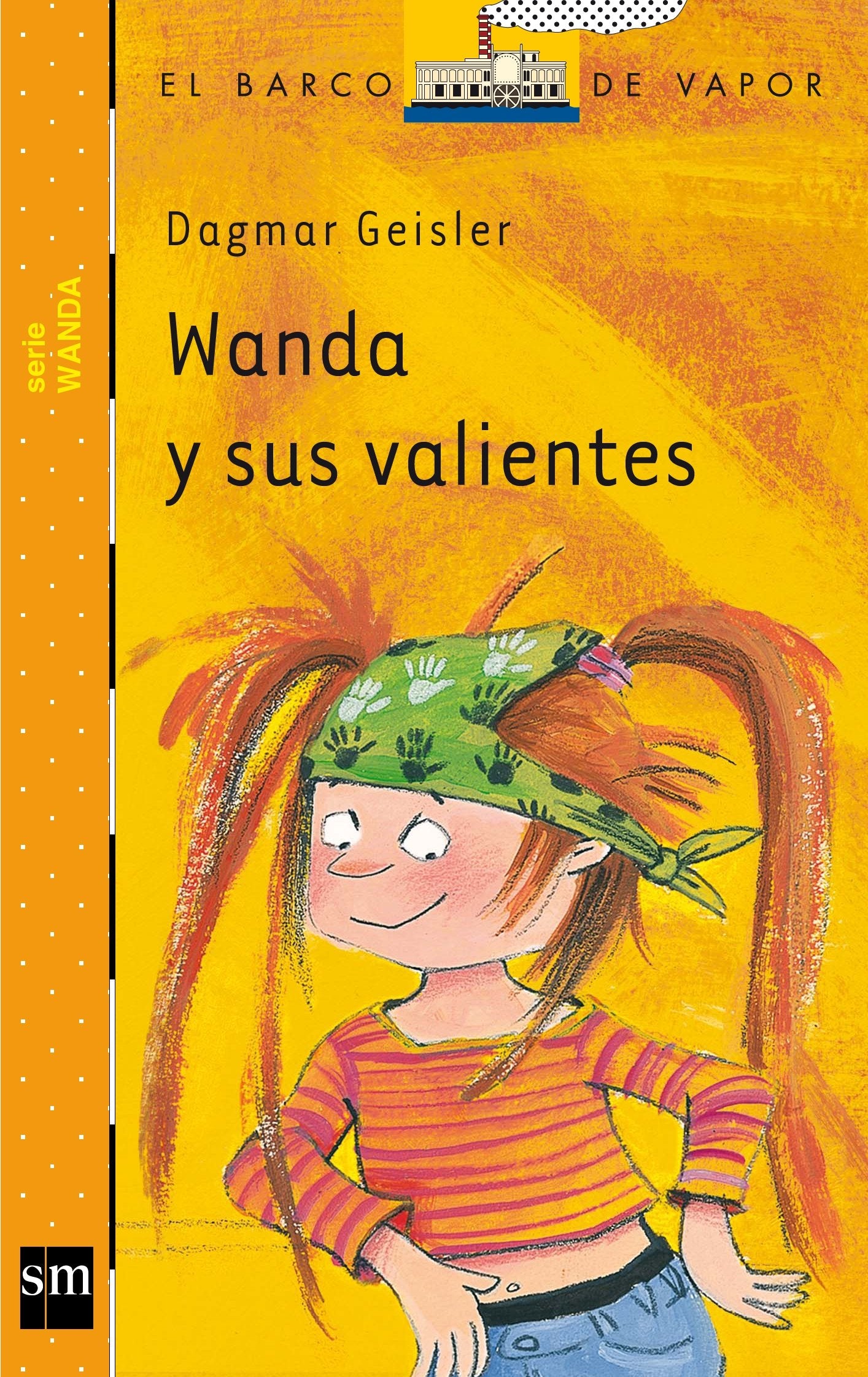 Wanda y sus valientes (El Barco de Vapor Naranja)