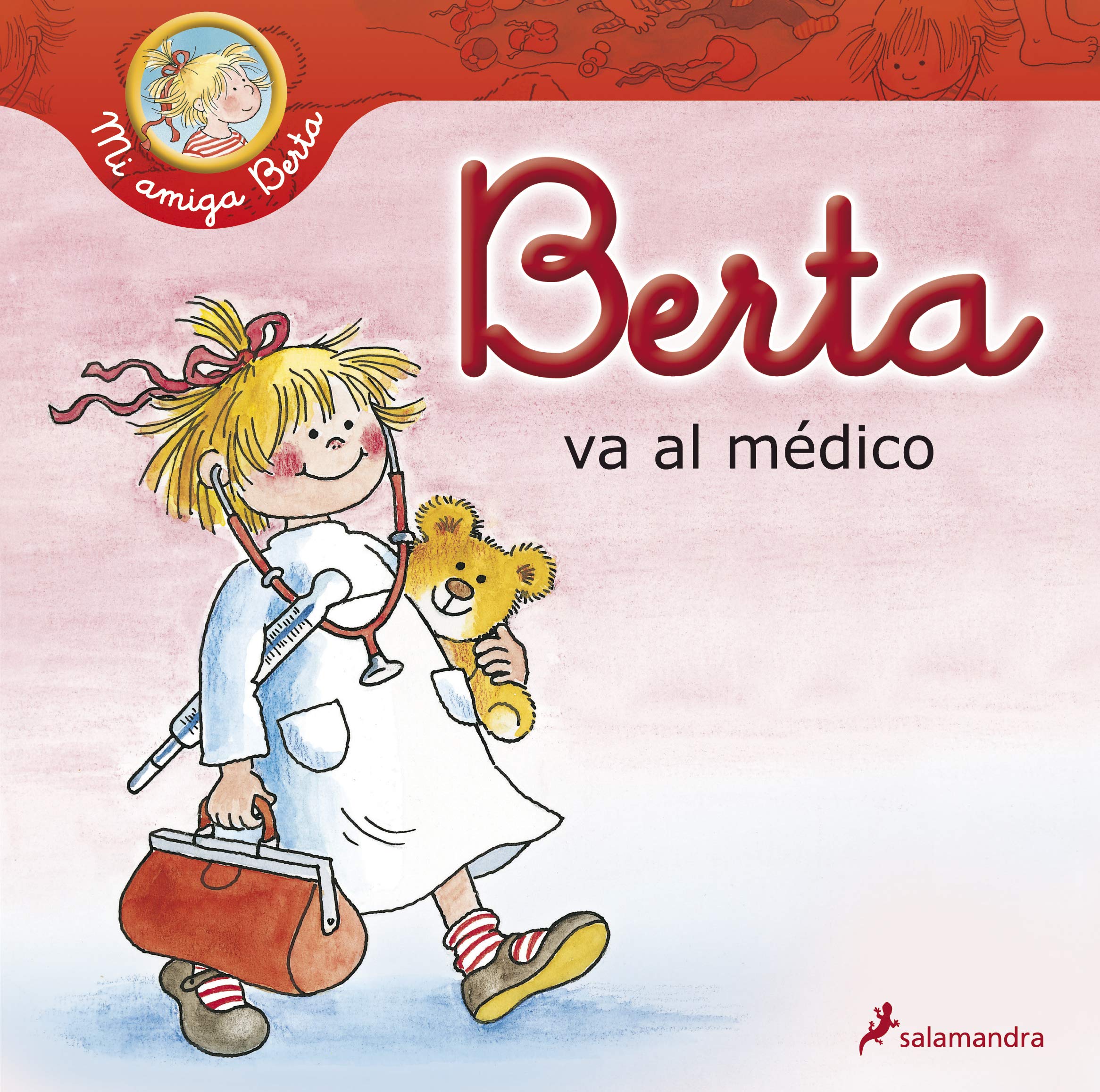 Berta va al médico (Mi amiga Berta)