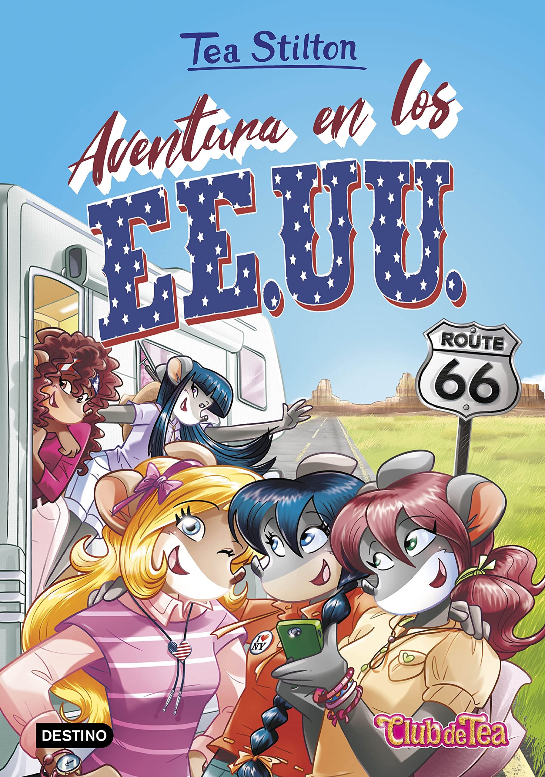 Aventura en los EE.UU.: Tea Stilton 45