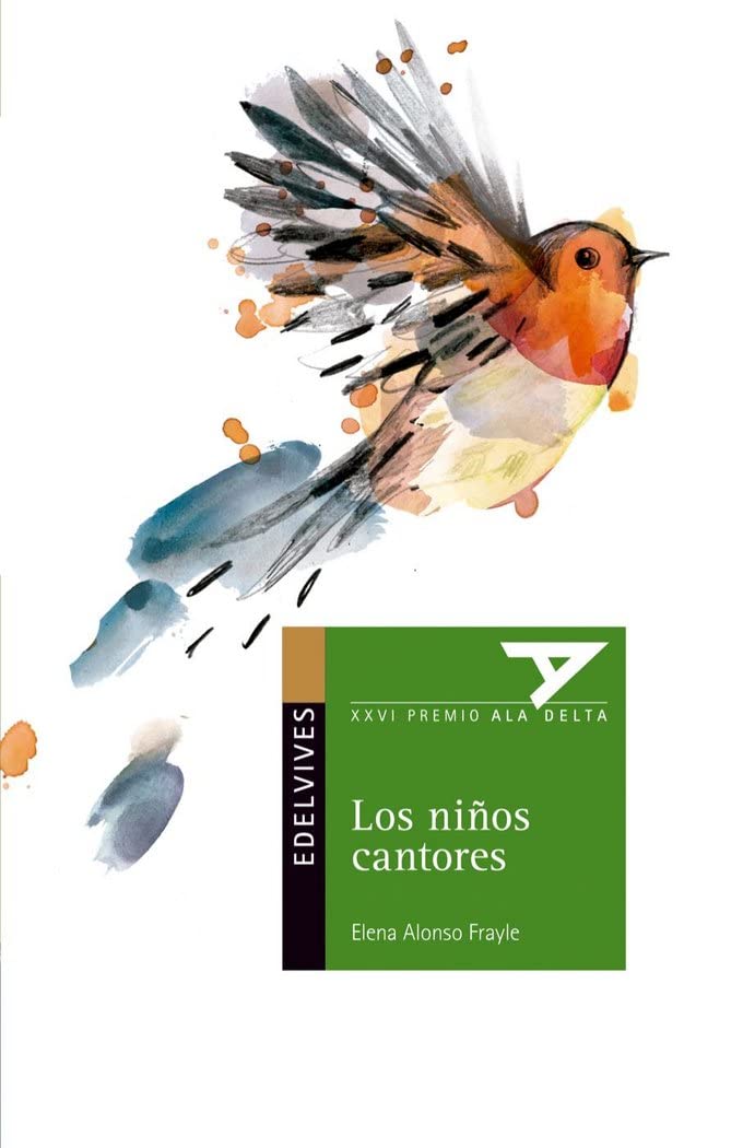 Los niños cantores: 99 (Ala Delta - Serie verde)