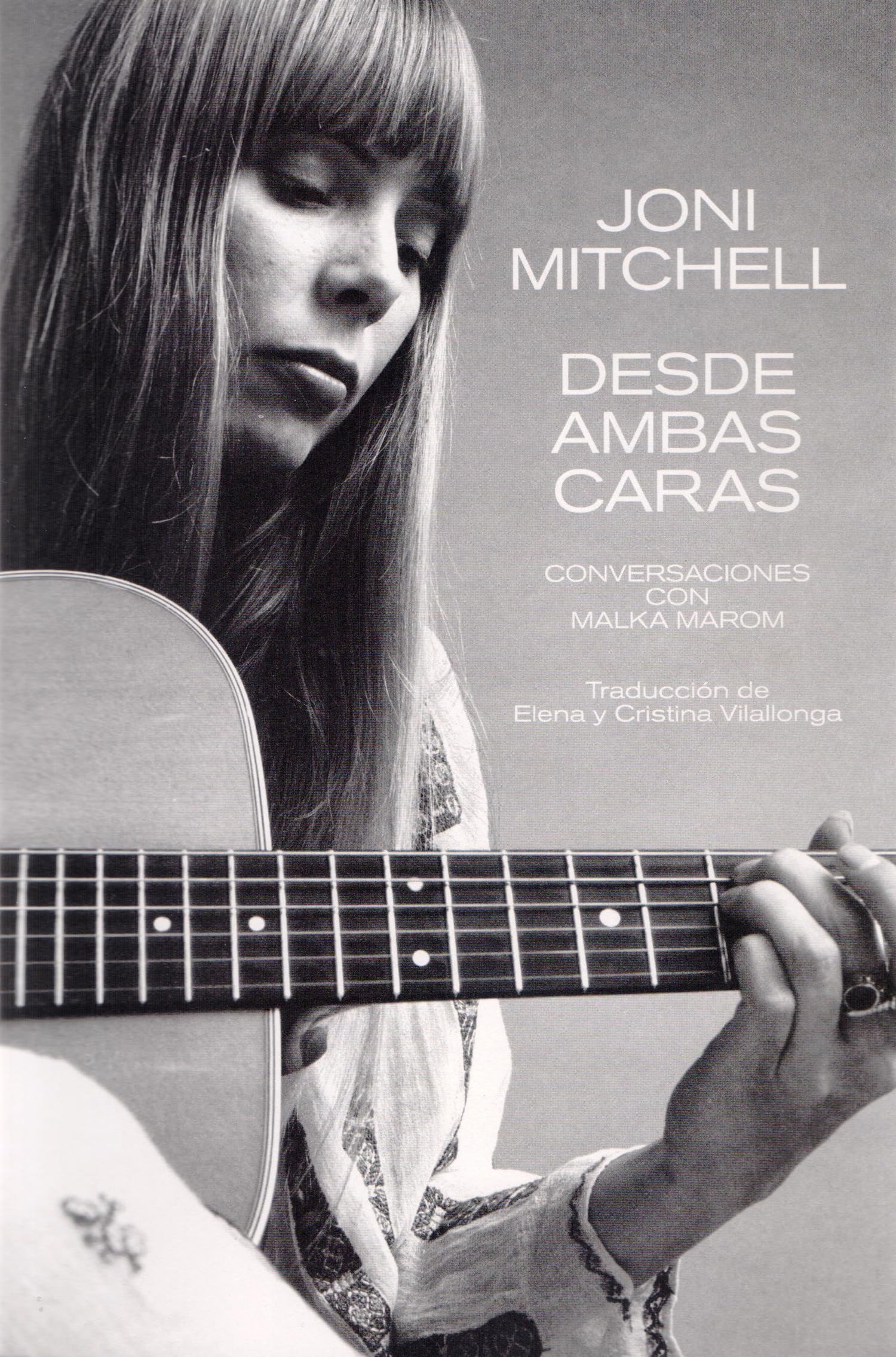 JONI MITCHELL: DESDE AMBAS CARAS: CONVERSACIONES CON MALKA MAROM: 31 (Libros del Kultrum)