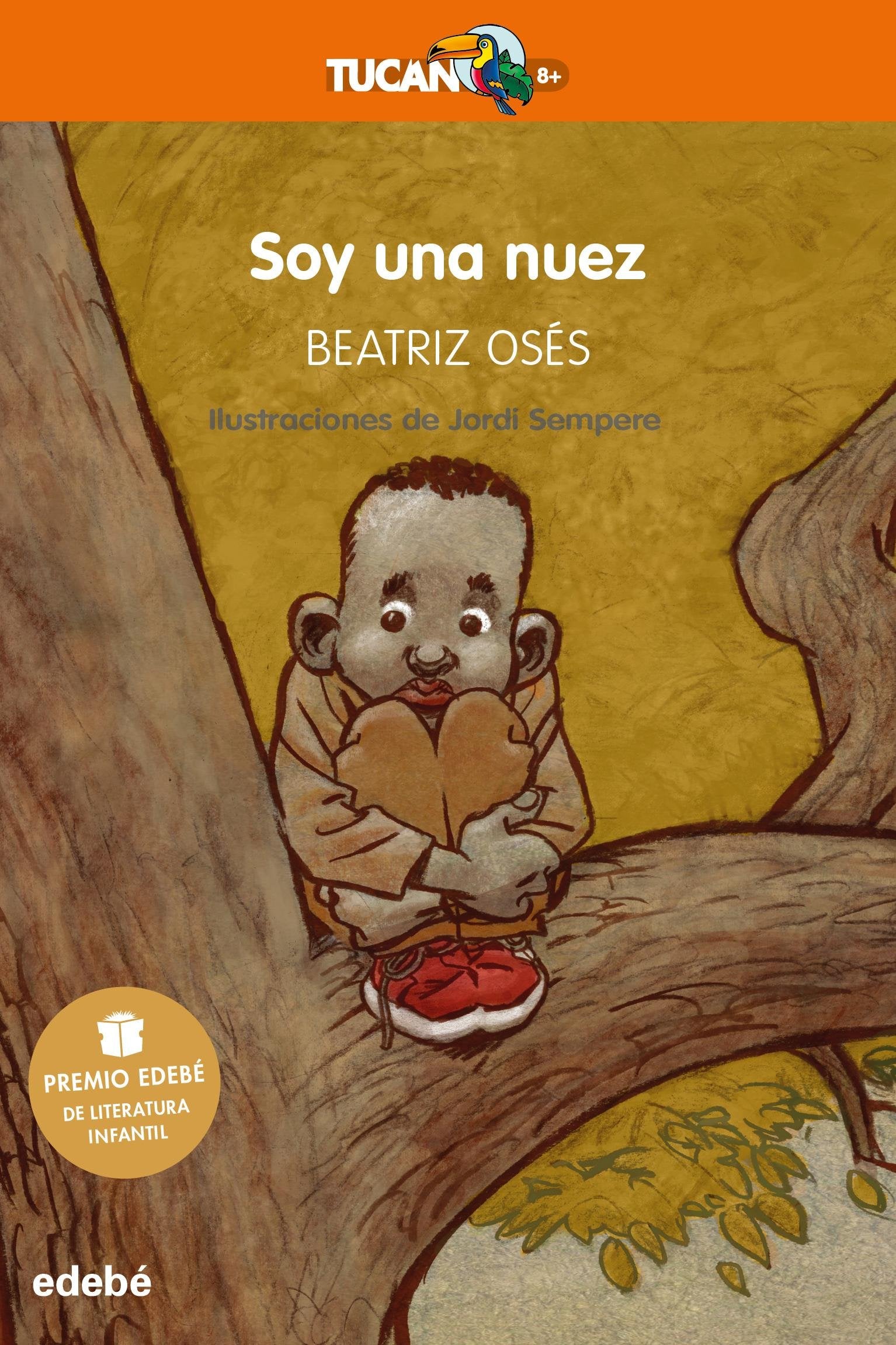 Soy una nuez: 51 (Premio Edebé Tucán +8)
