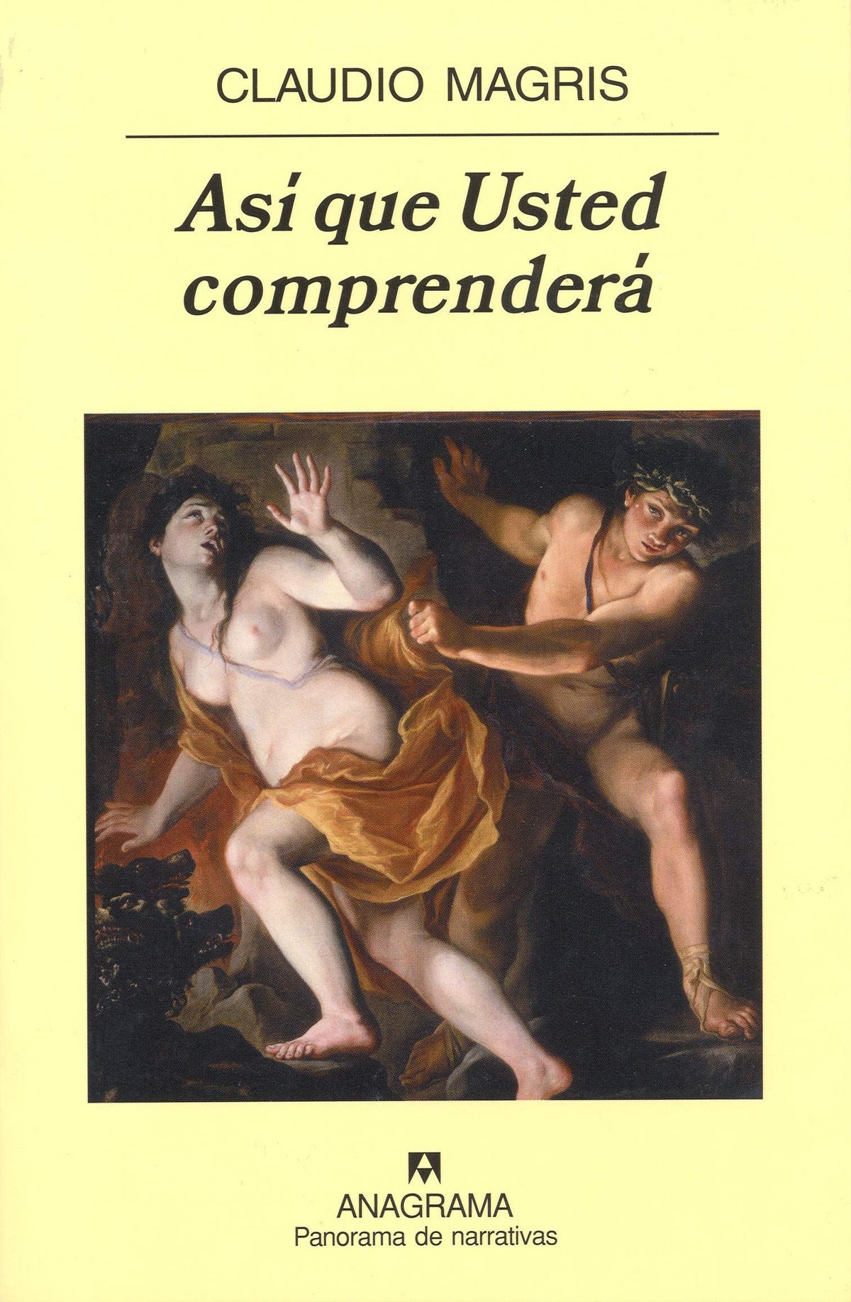 Así que usted comprenderá: 674 (Panorama de narrativas)