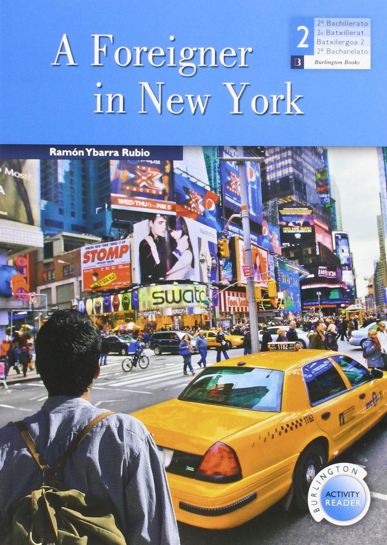 Foreigner in new york a 2 bach (LECTURAS)
