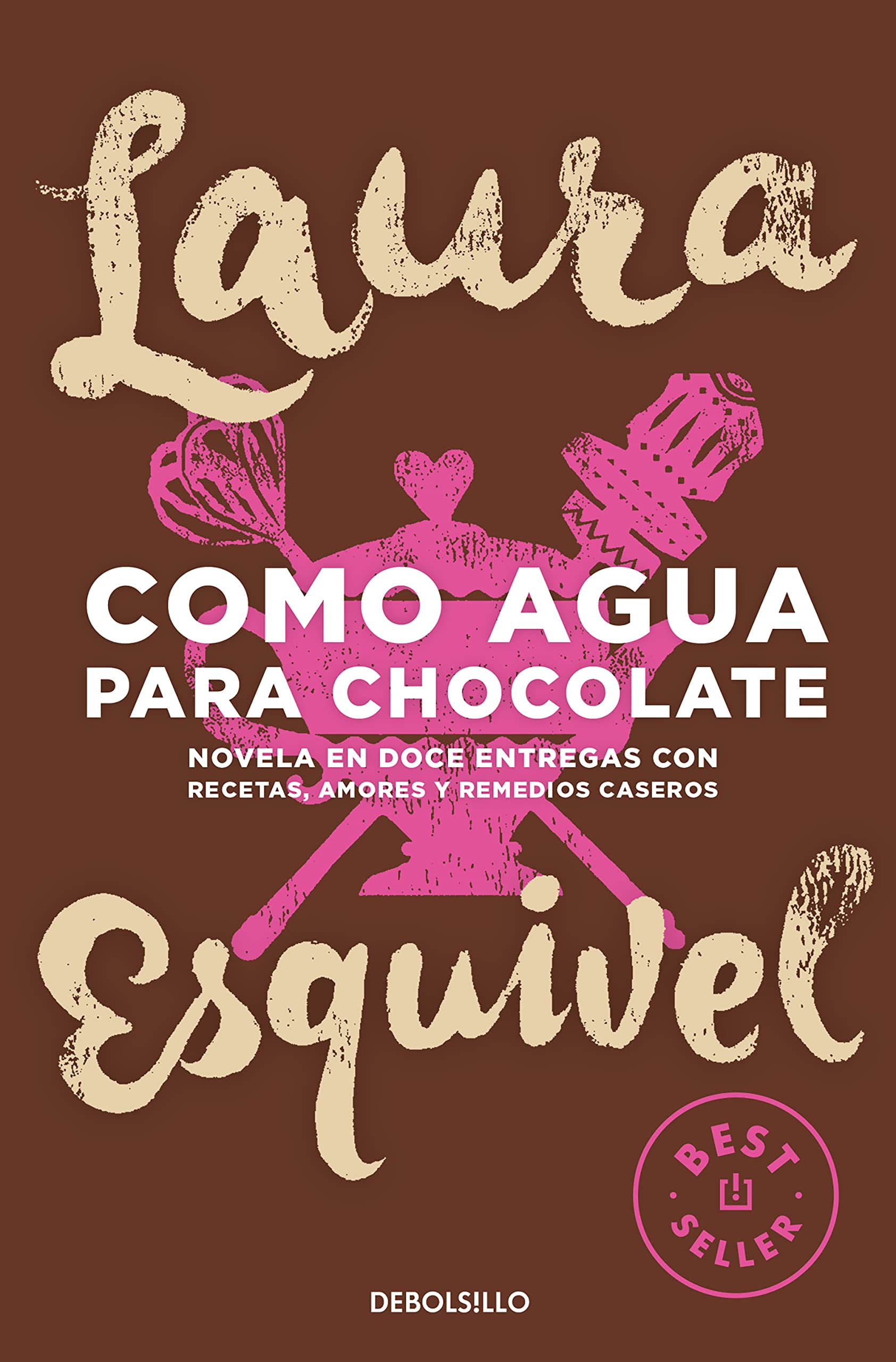 Como agua para chocolate (Best Seller | Ficción)