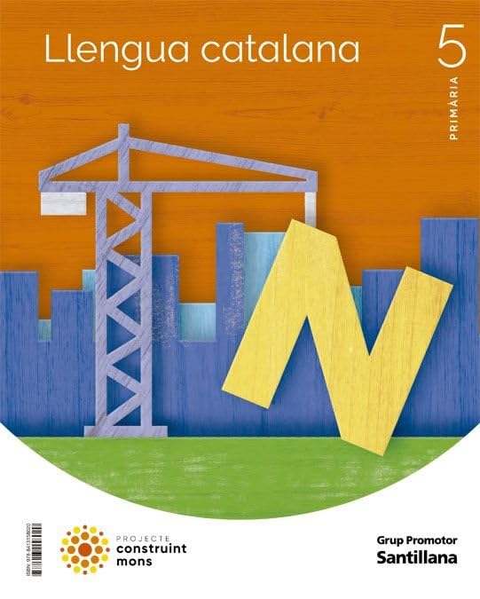 LLENGUA CATALANA 5 PRIMARIA CONSTRUINT MONS