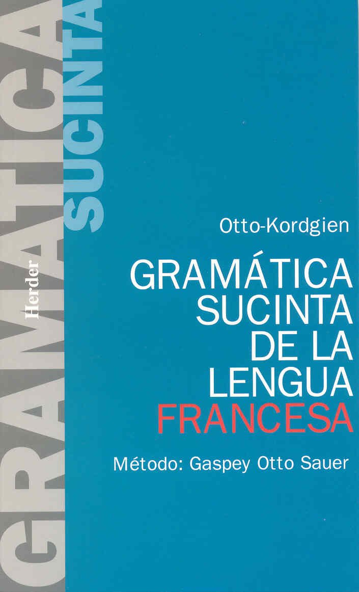 Gramática sucinta de la lengua francesa
