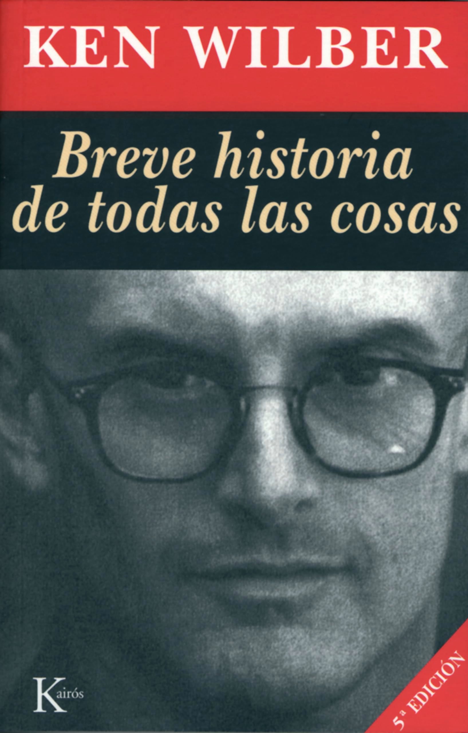 Breve historia de todas las cosas (Sabiduría perenne)