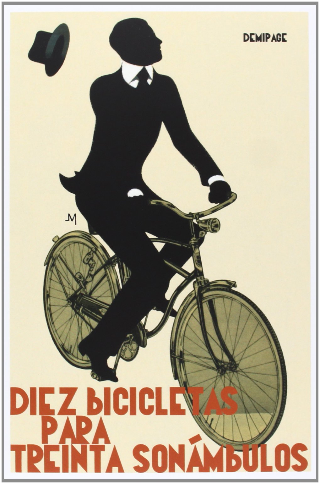Diez Bicicletas Para Treinta Sonámbulos (Narrativa)