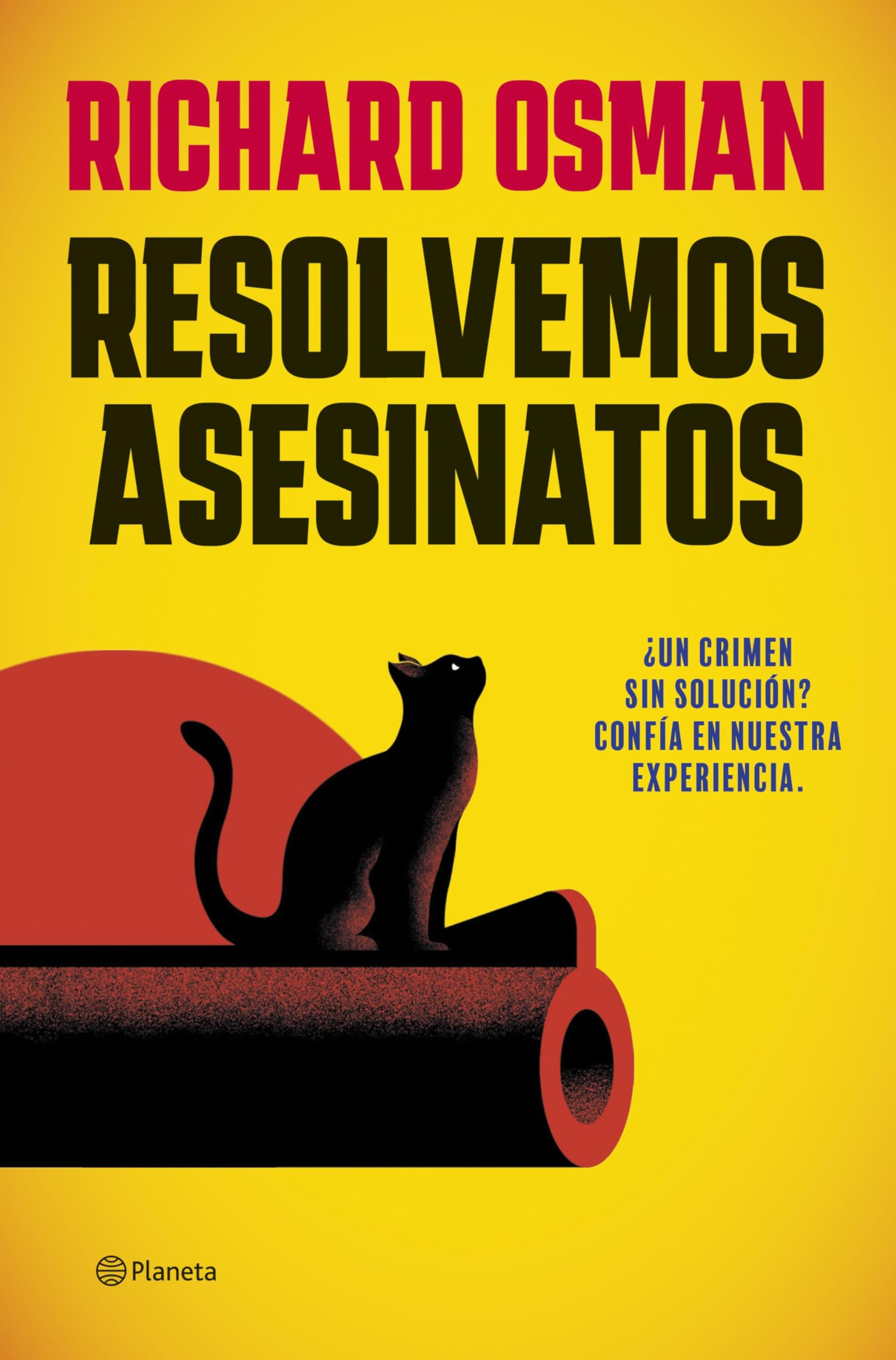 Resolvemos asesinatos (Planeta Internacional)