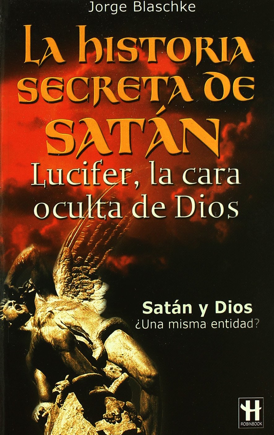 La historia secreta de Satán