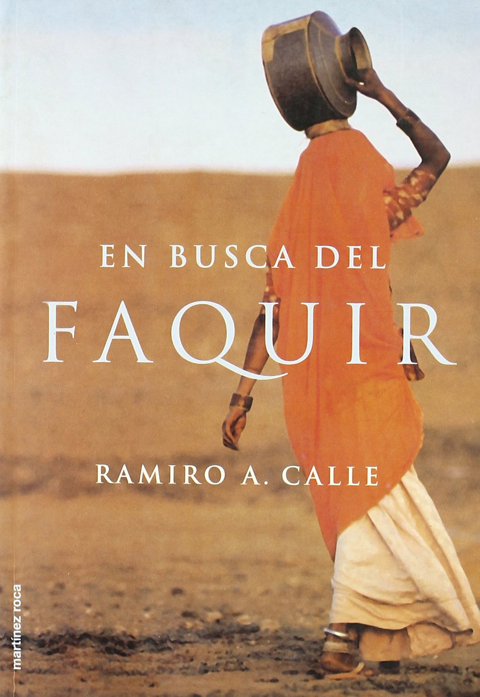 En busca del faquir: 1 (MR Espiritualidad)