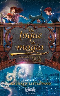 Un Toque de Magia / a Dash of Magic