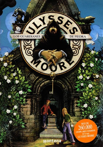 Ulysses Moore 5: Los guardianes de piedra