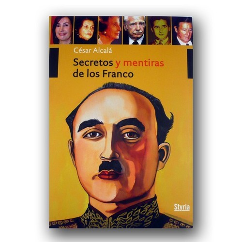 Secretos y mentiras de los Franco