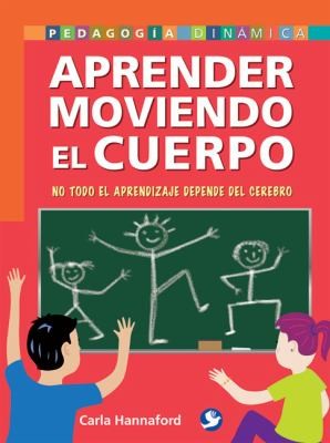 Aprender moviendo el cuerpo
