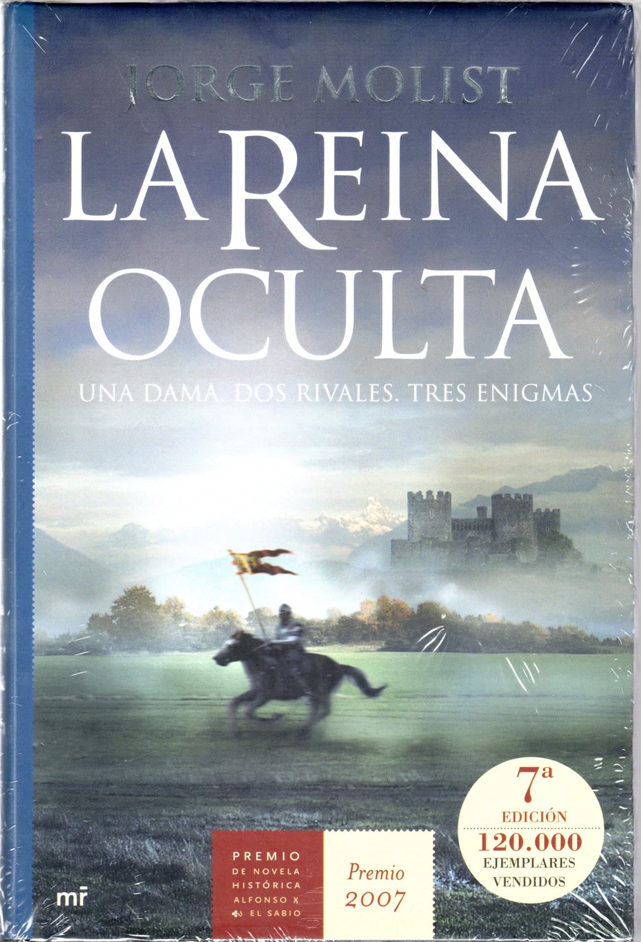 La reina oculta: Una dama. Dos rivales. Tres enigmas: 1 (MR Novela Histórica)