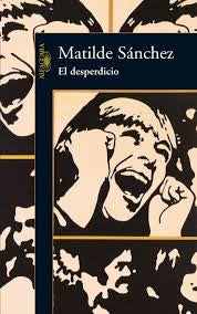 El Desperdicio