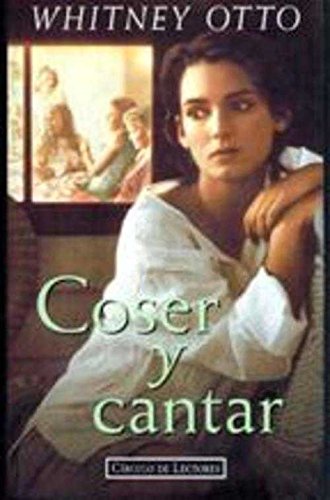 Coser y cantar