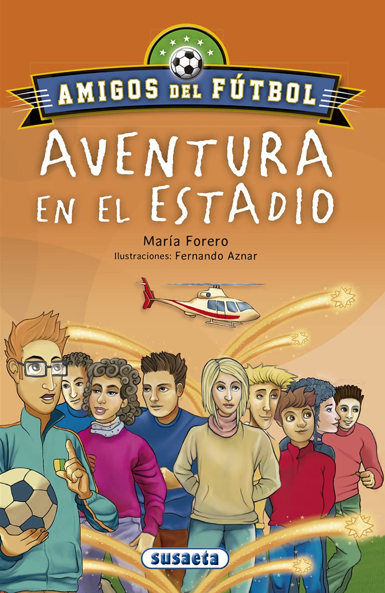 Aventura en el estadio (Amigos del fútbol)
