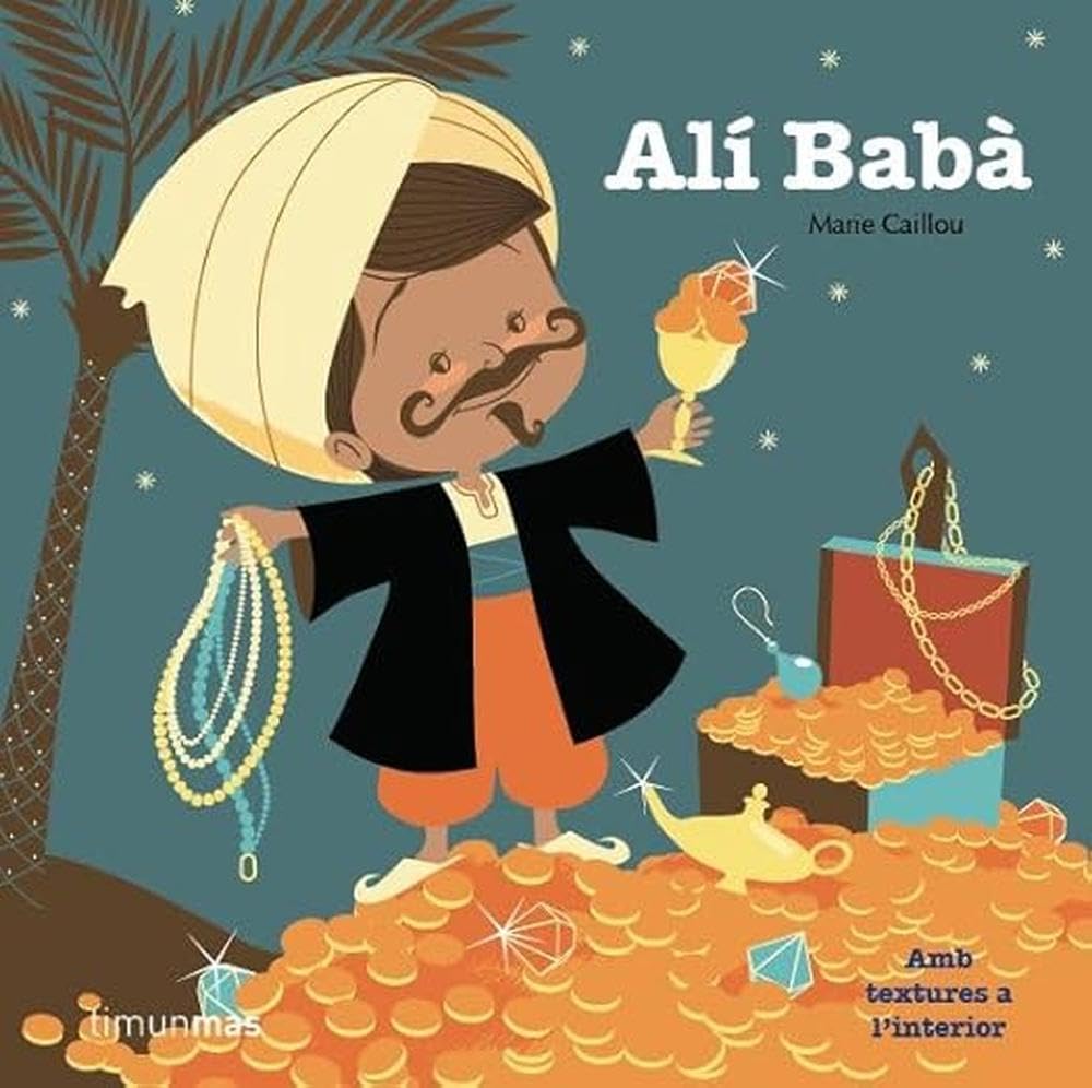 Alí Babà (Contes amb textures) - Catalán