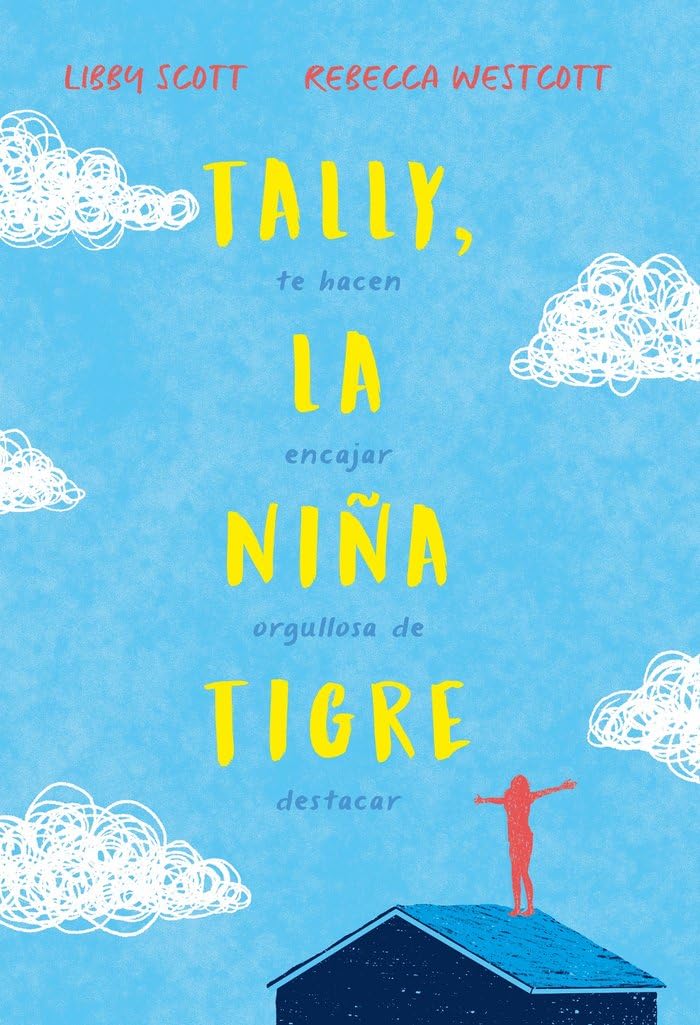 Tally, la niña tigre (INFANTIL / JUVENIL)