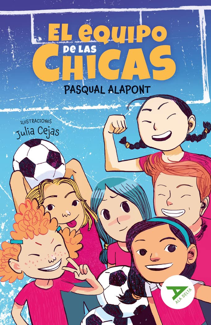 El equipo de las chicas: 122 (Ala Delta - Serie Verde)