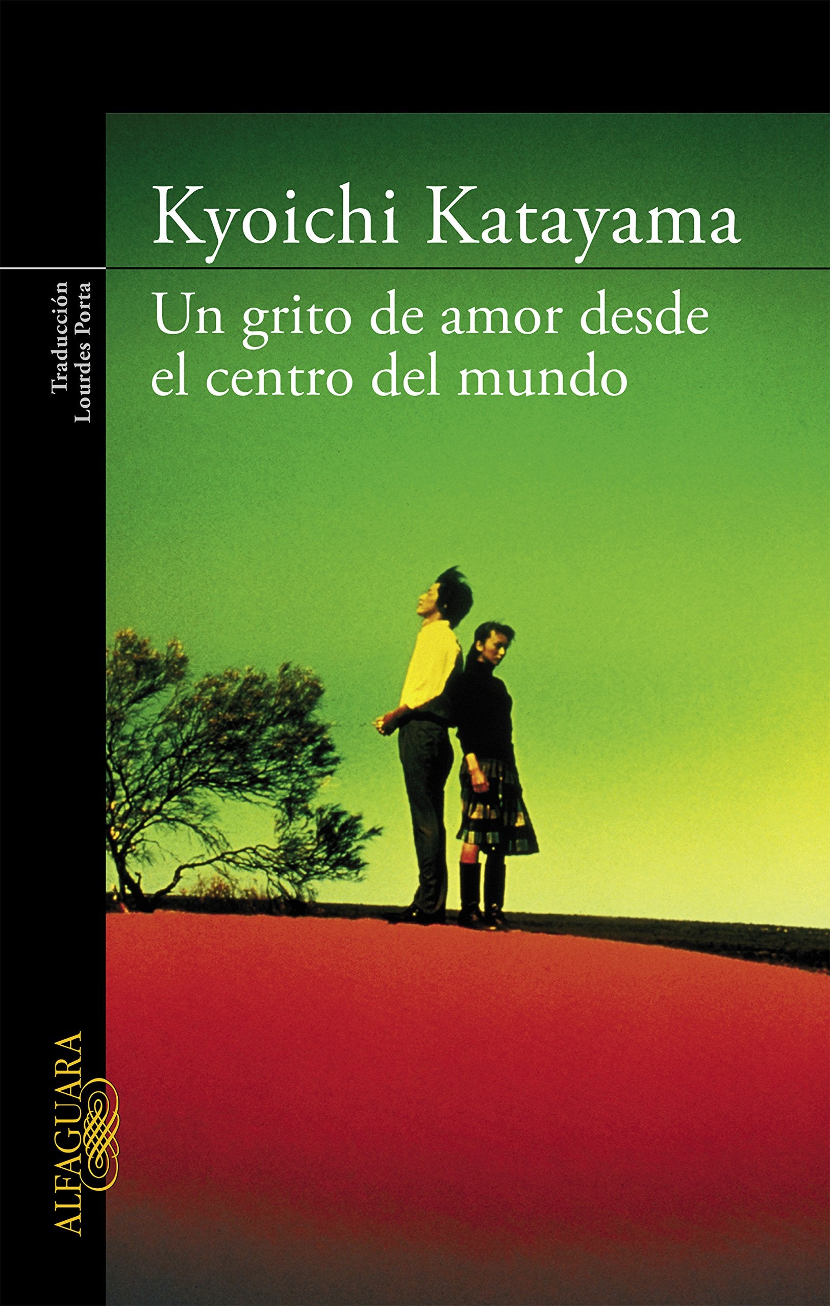Un grito de amor desde el centro del mundo (Literaturas)