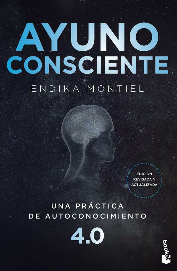 Ayuno consciente: Una práctica de autoconocimiento 4.0 (Vivir Mejor)