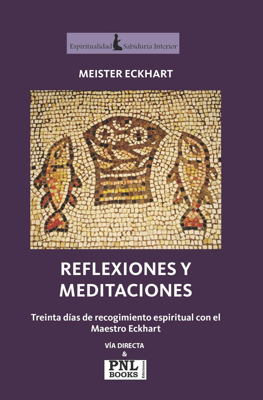 Reflexiones Y Meditaciones