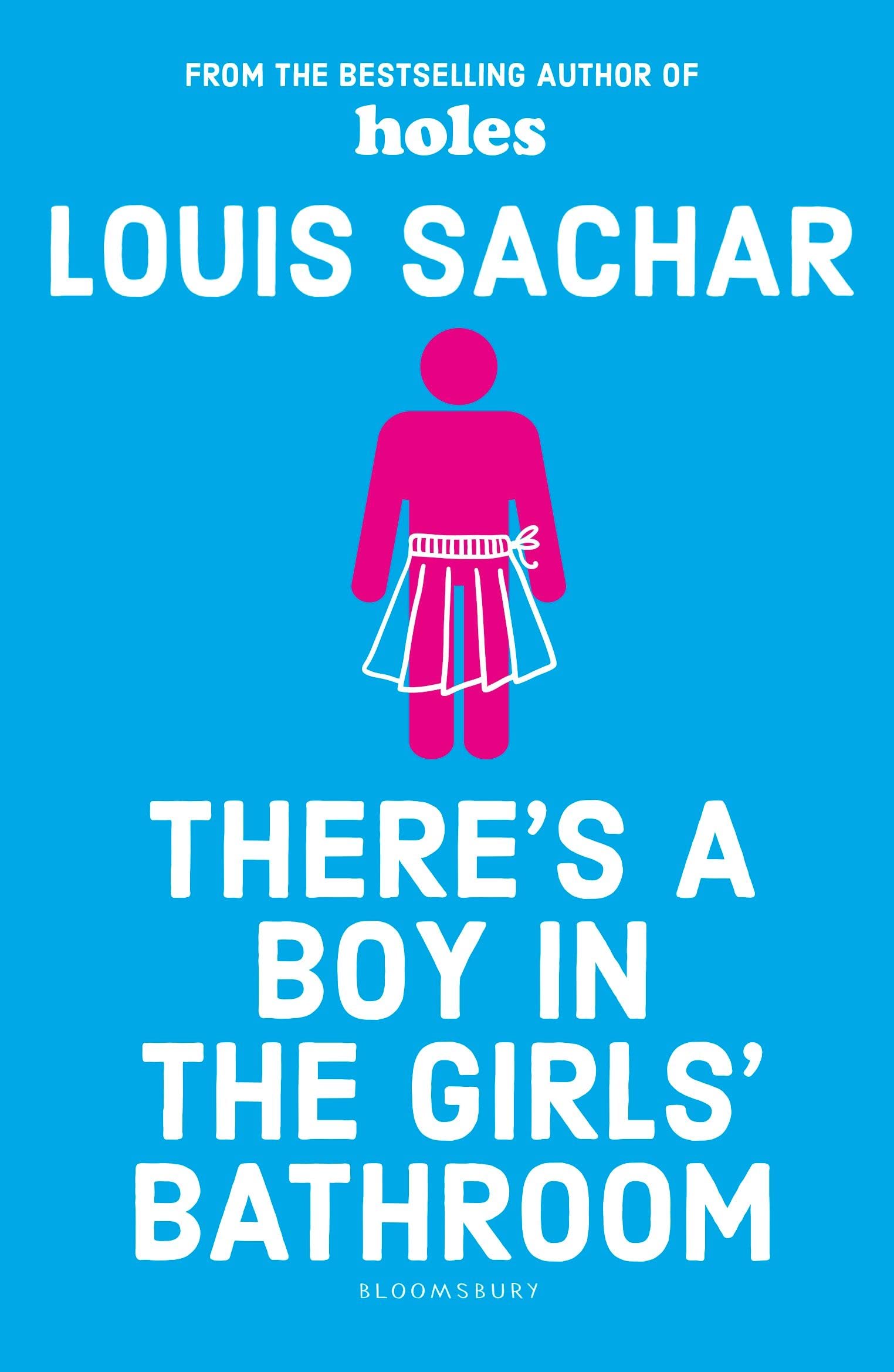 There's a Boy in the Girls' Bathroom: Rejacketed