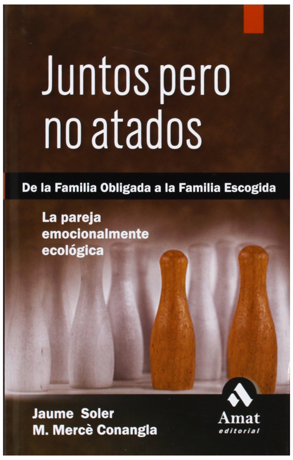 JUNTOS PERO NO ATADOS